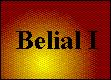 Kapitel 14 - Belial I