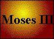 Kapitel 10 - Moses III