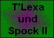 Spock & T'Lexa II